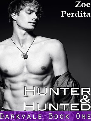 cover image of Hunter & Hunted (Darkvale Book One)